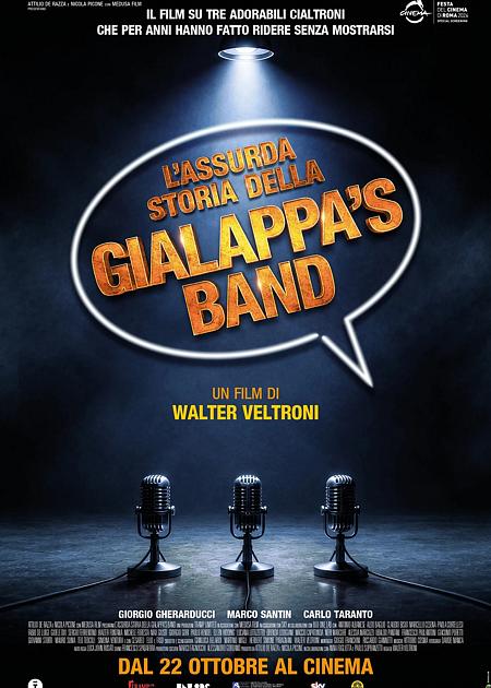 L'ASSURDA STORIA DELLA GIALAPPA'S BAND