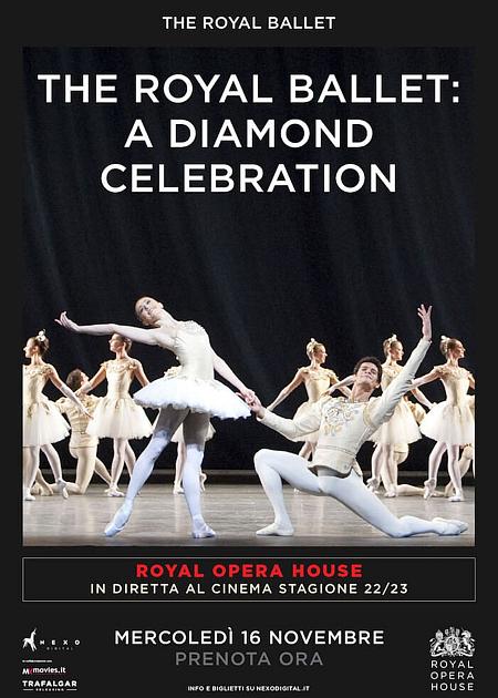 THE ROYAL BALLET : A DIAMOND CELEBRATION