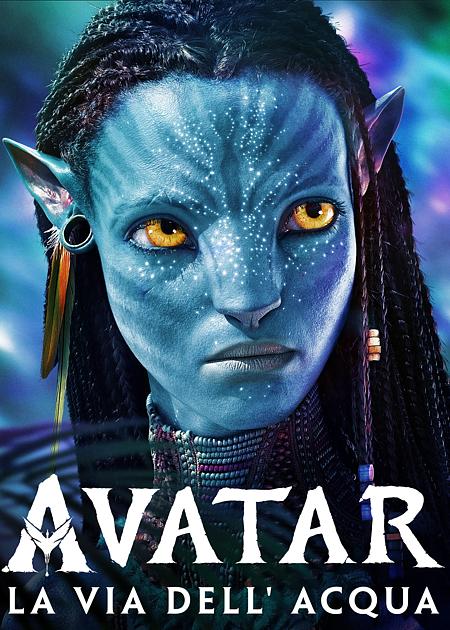 (3D) AVATAR - LA VIA DELL'ACQUA - (AVATAR - THE WAY OF WATER)