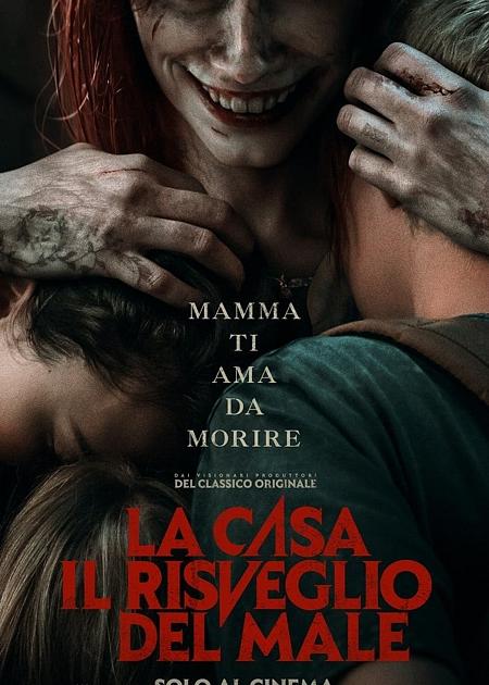 LA CASA - IL RISVEGLIO DEL MALE (EVIL DEAD RISE)