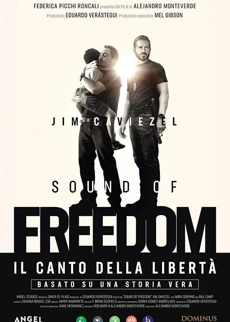 SOUND OF FREEDOM - IL CANTO DELLA LIBERTA'