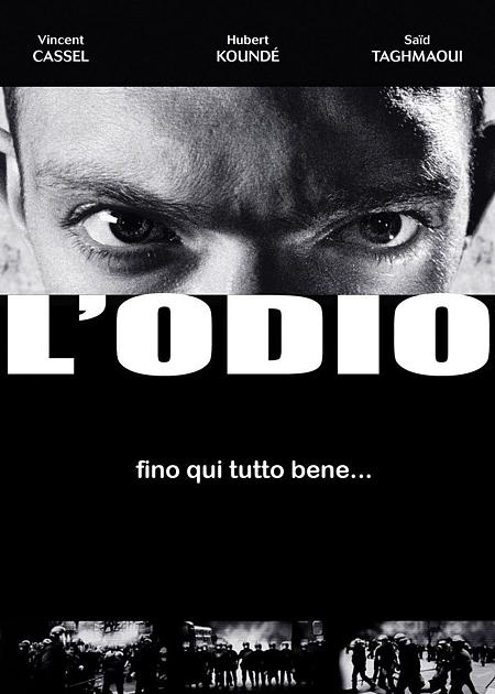 L'ODIO (LA HAINE)