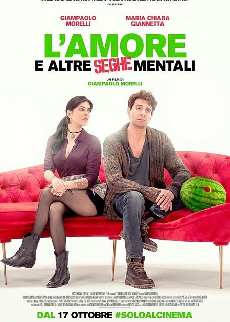L'AMORE E ALTRE SEGHE MENTALI