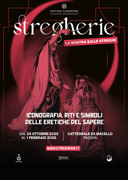  “Stregherie. Iconografia, fatti e scandali delle sovversive della storia”