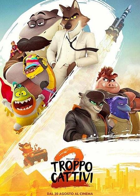 TROPPO CATTIVI 2 (THE BAD GUYS 2)