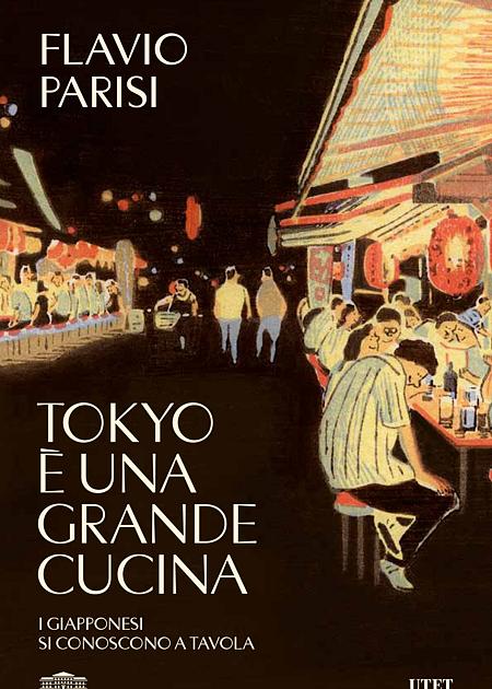 TOKYO E' UNA GRANDE CUCINA