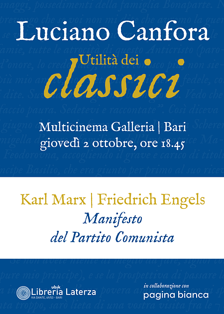 UTILITA' DEI CLASSICI: KARL MARX - FRIEDRICH ENGELS, MANIFESTO DEL PARTITO COMUNISTA