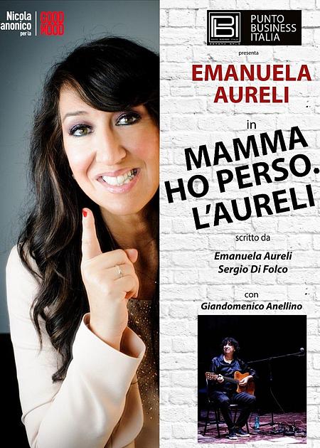 MAMMA HO PERSO… L’AURELI!
