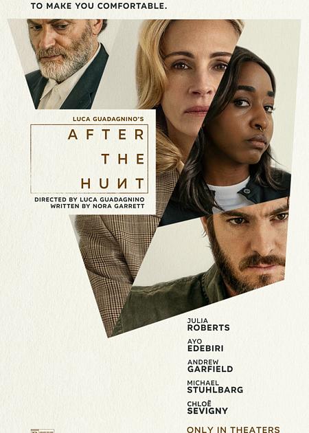 AFTER THE HUNT: DOPO LA CACCIA