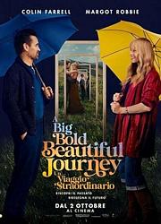 A BIG BOLD BEAUTIFUL JOURNEY: UN VIAGGIO STRAORDINARIO