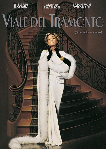 VIALE DEL TRAMONTO (SUNSET BOULEVARD)