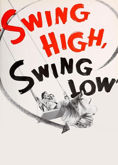 SWING HIGH, SWING LOW