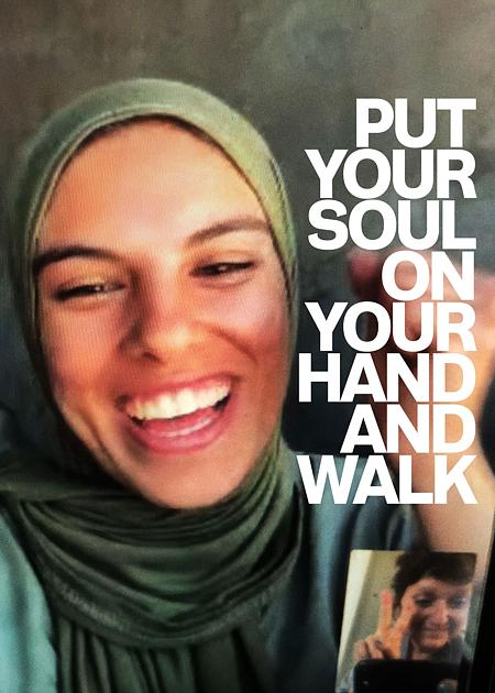 PUT YOUR SOUL ON YOUR HAND AND WALK - V.O.