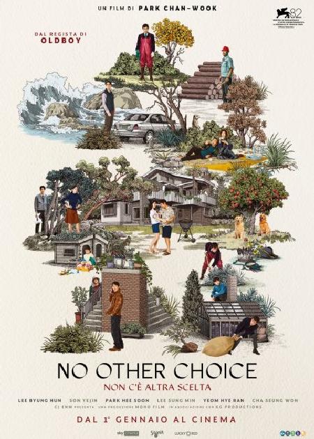 NO OTHER CHOICE - NON C'È ALTRA SCELTA