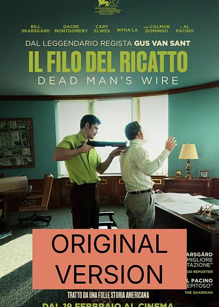 IL FILO DEL RICATTO - DEAD MAN'S WIRE - V. O.