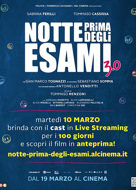 NOTTE PRIMA DEGLI ESAMI 3.0