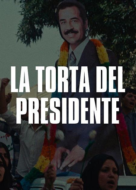 LA TORTA DEL PRESIDENTE - V.O.