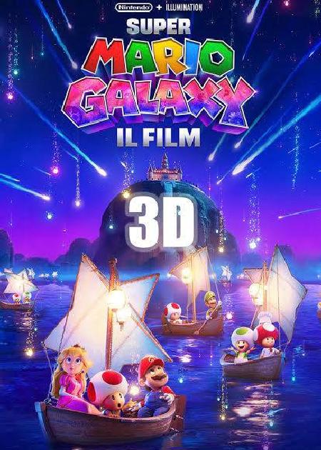 SUPER MARIO GALAXY IL FILM (THE SUPER MARIO GALAXY MOVIE) - 3D