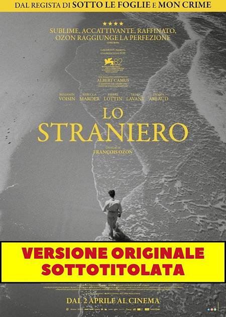 LO STRANIERO (L'ÉTRANGER)
