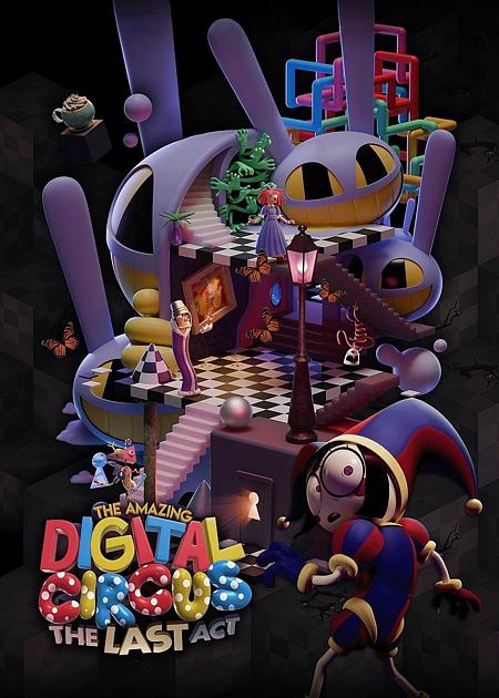 THE AMAZING DIGITAL CIRCUS: THE LAST ACT - V. O.