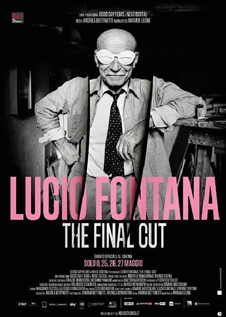 LUCIO FONTANA. THE FINAL CUT