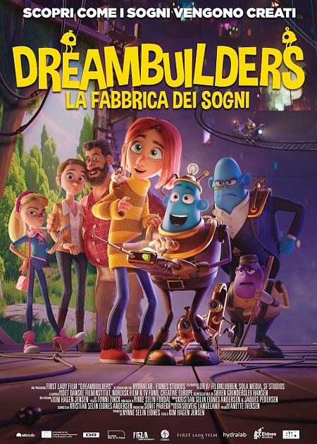DREAMBUILDERS - LA FABBRICA DEI SOGNI (DROMMEBYGGERNE)