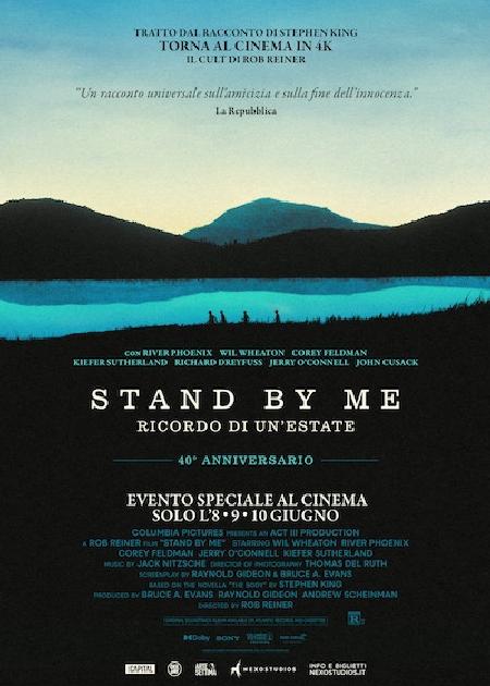 STAND BY ME - RICORDO DI UN'ESTATE 4K (40°ANNIVERSARIO)
