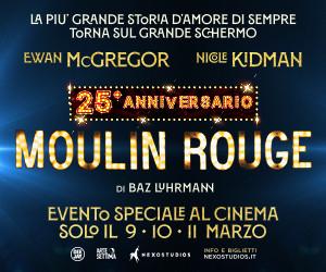 Moulin Rouge Anniversario Cinema Musical