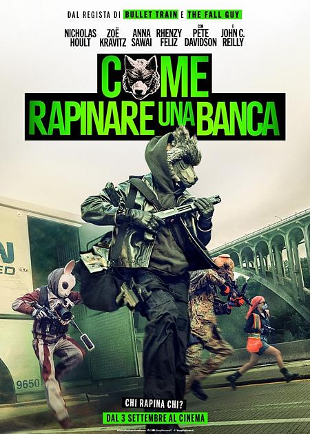 COME RAPINARE UNA BANCA
