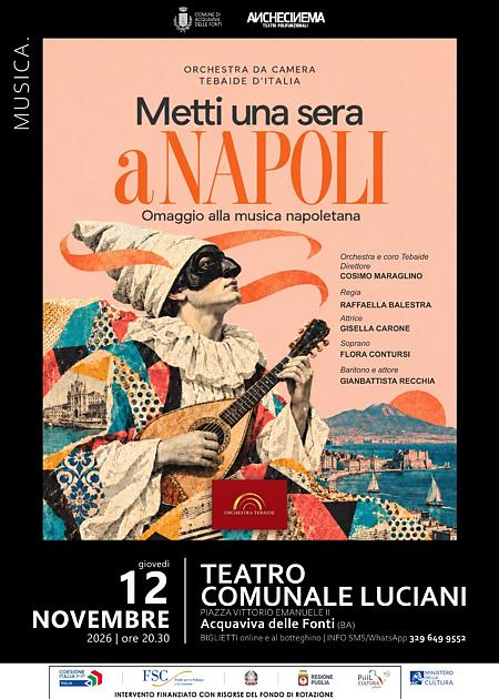 Metti una sera a Napoli - Omaggio alla musica napoletana