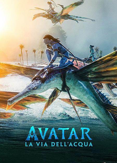 AVATAR - LA VIA DELL'ACQUA - 3D (AVATAR - THE WAY OF WATER)