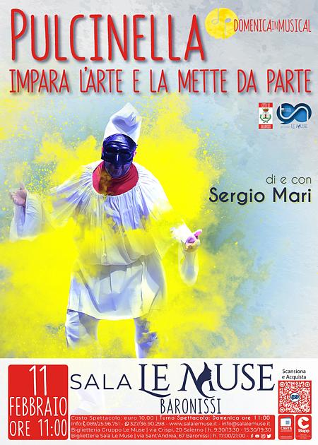 Pulcinella, impara l'arte e la mette da parte