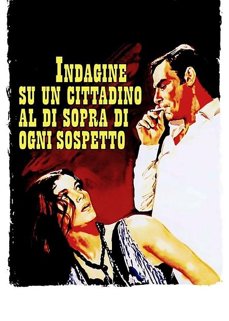 INDAGINE SU UN CITTADINO AL DI SOPRA DI OGNI SOSPETTO (RIED.)
