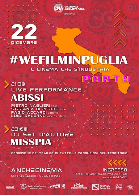 #WEFILMINPUGLIA PARTY