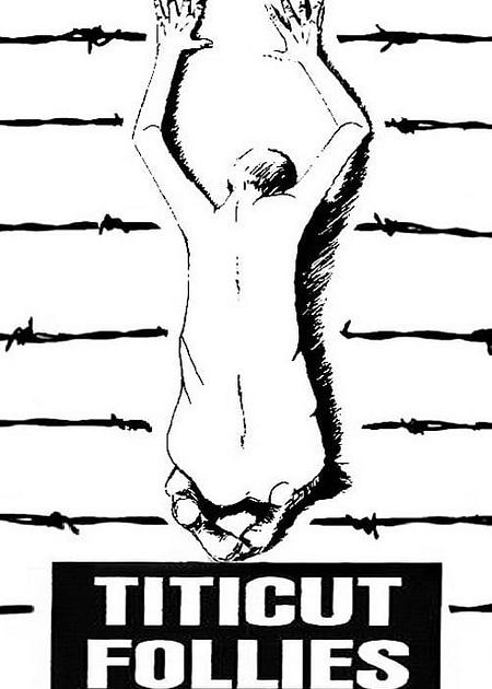 TITICUT FOLLIES - vosi