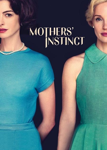 MOTHER'S INSTINCT - vosi