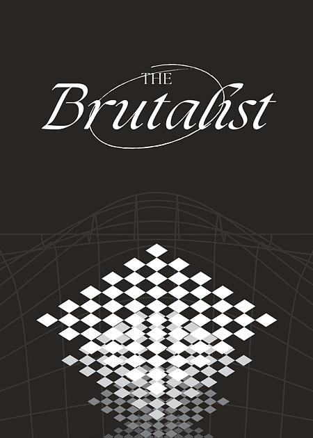 THE BRUTALIST