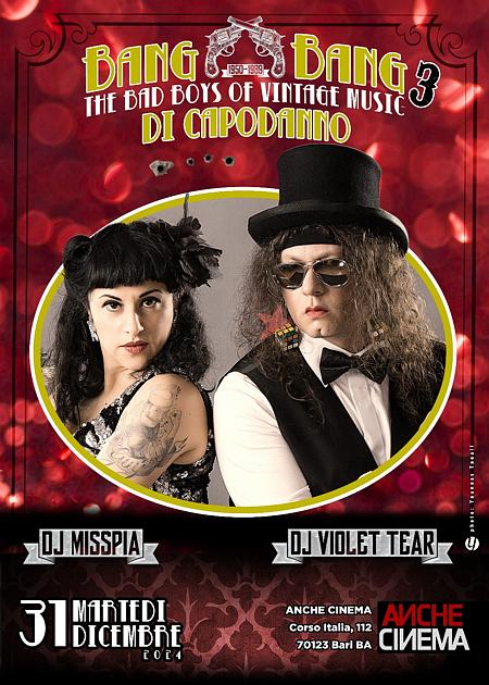 BANG BANG DI CAPODANNO - THE BAD BOYS OF VINTAGE MUSIC