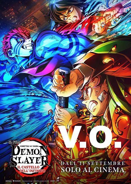 DEMON SLAYER - KIMETSU NO YAIBA:  IL CASTELLO DELL'INFINITO - V. O.