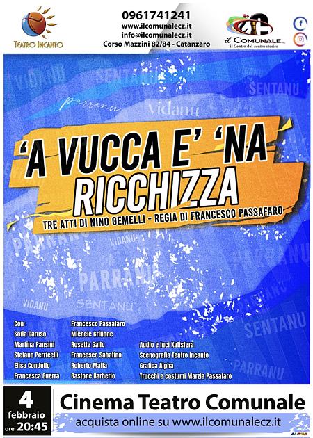 'A VUCCA E' NA RICCHIZZA