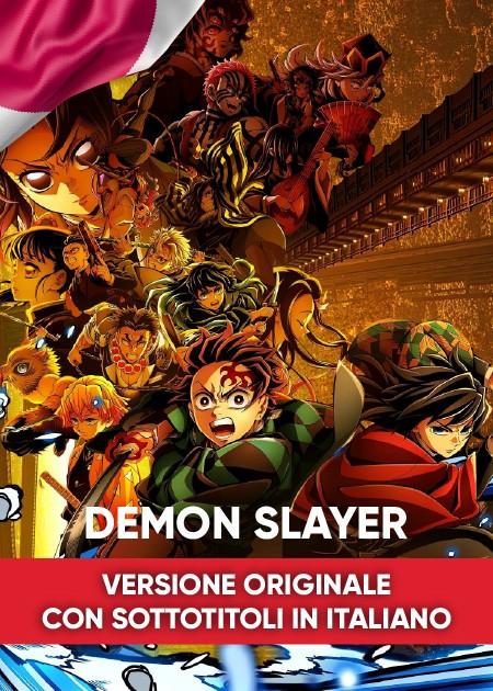 DEMON SLAYER (LINGUA GIAPPONESE CON SOTTOTITOLI IN ITALIANO)