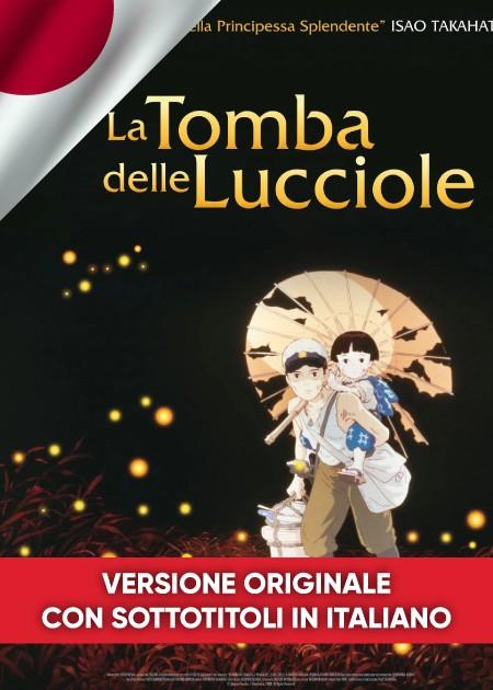 LA TOMBA DELLE LUCCIOLE (GRAVE OF THE FIREFLIES)