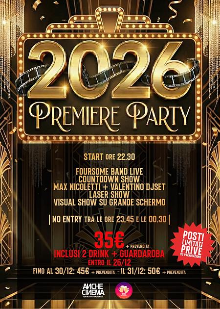 2026 PREMIERE PARTY / LA GRANDE NOTTE DI CAPODANNO