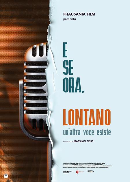 E SE ORA, LONTANO – UN'ALTRA VOCE ESISTE