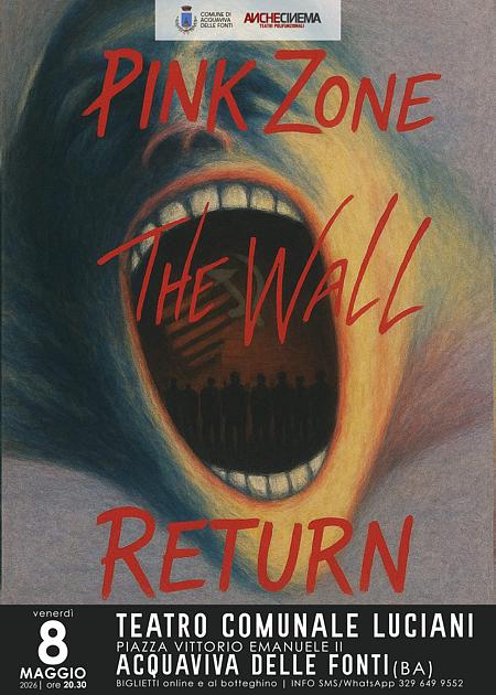 PINK ZONE / THE WALL RETURN
