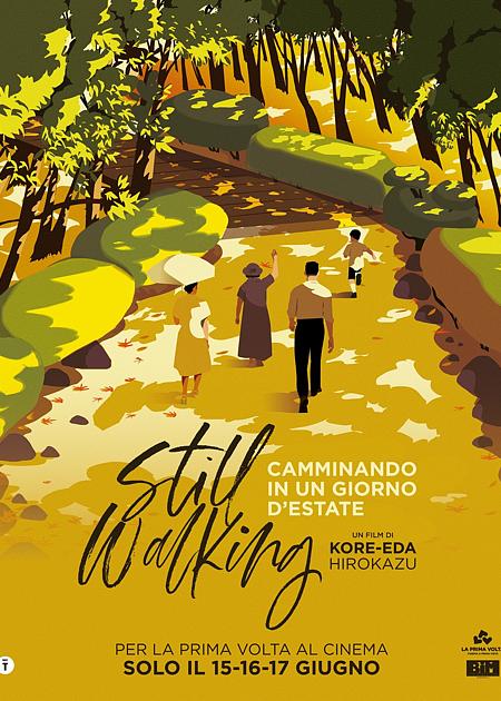 CAMMINANDO IN UN GIORNO D'ESTATE (STILL WALKING)