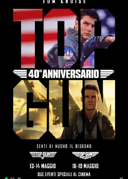 TOP GUN - 40MO ANNIVERSARIO