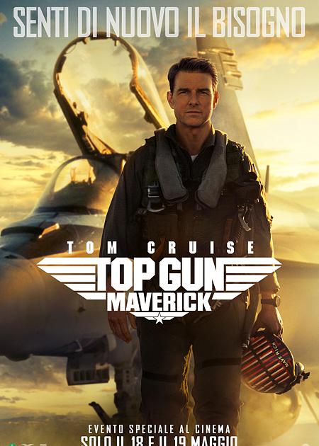 TOP GUN: MAVERICK (TOP GUN 40TH ANNIVERSARY)