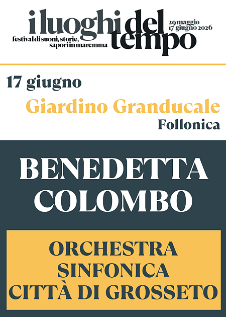 ORCHESTRA CITTA' DI GROSSETO - I LUOGHI DEL TEMPO 2026