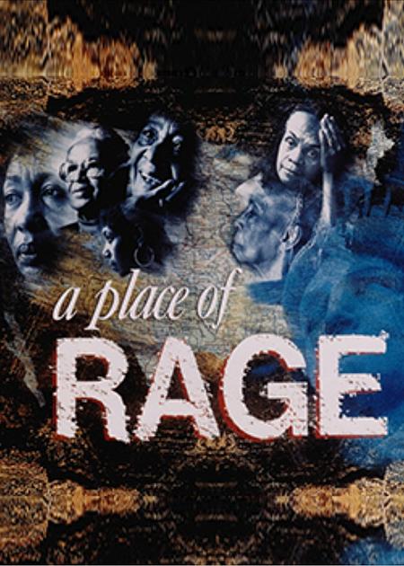 A Place of Rage 